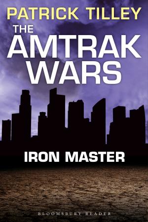Book cover of The Amtrak Wars: Iron Master