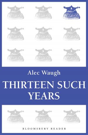 Cover of the book Thirteen Such Years by Professor Joan Cocks