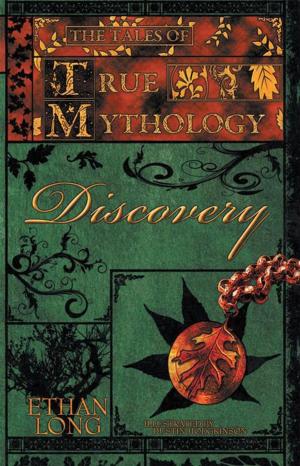 bigCover of the book The Tales of True Mythology Discovery by 
