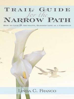 Cover of the book Trail Guide for the Narrow Path by Apostle Jesse Duckworth Jr.