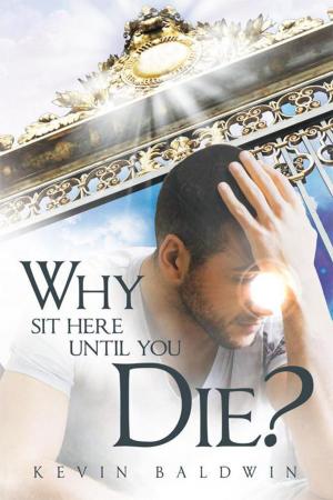 Cover of the book Why Sit Here Until You Die? by Sameidra Carter