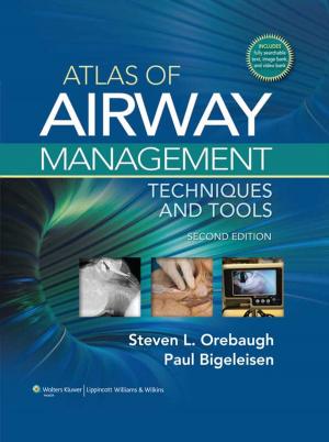 Cover of the book Atlas of Airway Management by Anthony A. Mancuso, Sharat Bidari, Bruno Termote, Berit M. Verbist, Reordan DeJesus