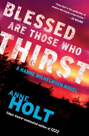Cover of the book Blessed Are Those Who Thirst by Alexandra Horowitz