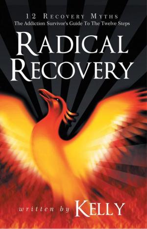 Cover of the book Radical Recovery by Alina Haiduc Sukumaran