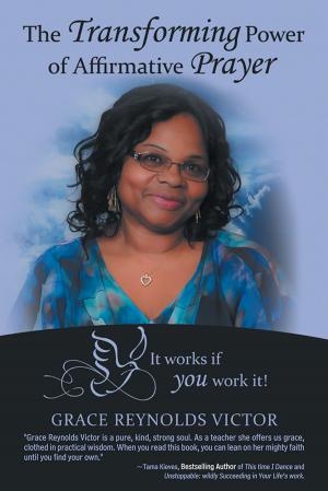 Cover of the book The Transforming Power of Affirmative Prayer by Helaine Dufoe