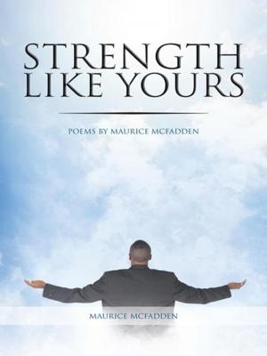 Cover of the book Strength Like Yours by Robert L. K. Mazibuko