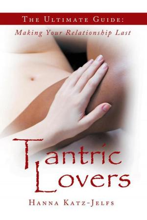 Cover of the book Tantric Lovers by Nancy Markish