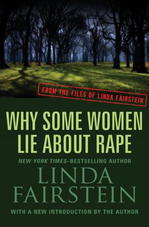 Cover of the book Why Some Women Lie About Rape by Mary Wesley
