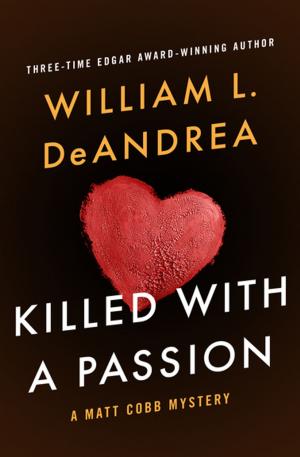 Cover of the book Killed with a Passion by Paul Knowles