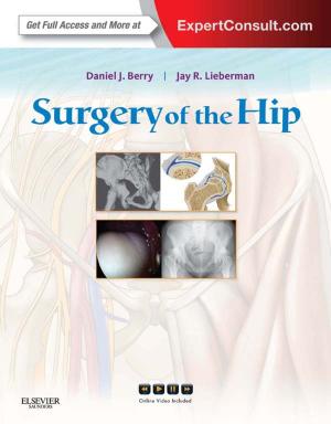 Cover of the book Surgery of the Hip E-Book by Paul Langer, DPM