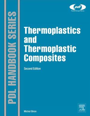 Cover of the book Thermoplastics and Thermoplastic Composites by Peter R Shewry, Steven E Ullrich