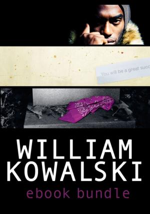 Cover of the book William Kowalksi Ebook Bundle by Sheryl McFarlane