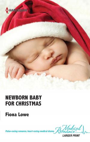 Cover of the book Newborn Baby For Christmas by Terri Brisbin, Harper St. George