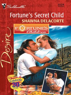 Book cover of FORTUNE'S SECRET CHILD