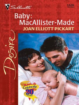 Cover of the book BABY: MACALLISTER-MADE by Melissa Ellen