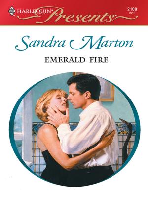 Cover of the book EMERALD FIRE by Sharon Kendrick