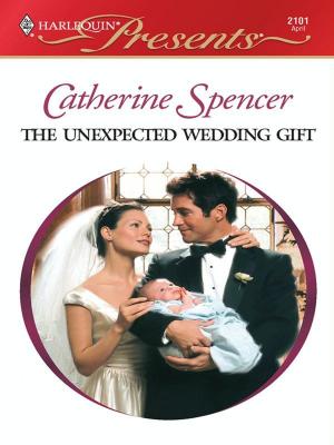 Cover of the book THE UNEXPECTED WEDDING GIFT by Margaret Daley