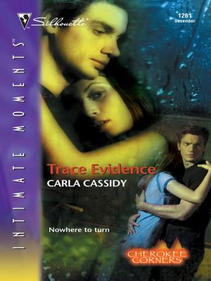 Cover of the book Trace Evidence by Carla Cassidy