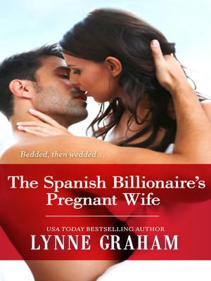 Cover of the book The Spanish Billionaire's Pregnant Wife by Collie Mckenzie