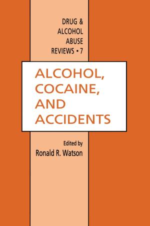 Cover of the book Alcohol, Cocaine, and Accidents by Mark L. Cohen, Richard A. Prayson