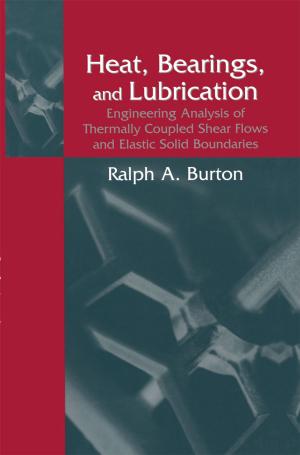 Cover of the book Heat, Bearings, and Lubrication by Francis A. Gunther, Jane Davies Gunther
