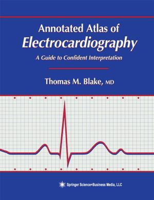Book cover of Annotated Atlas of Electrocardiography