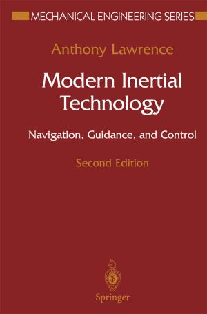 Cover of the book Modern Inertial Technology by Rohit Shenoi, Faria Pereira, Joyce Li, Angelo P. Giardino