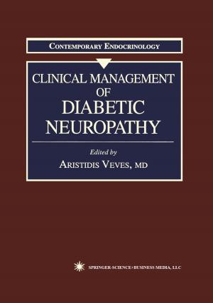 Cover of the book Clinical Management of Diabetic Neuropathy by Zsolt Argenyi, Chris H. Jokinen