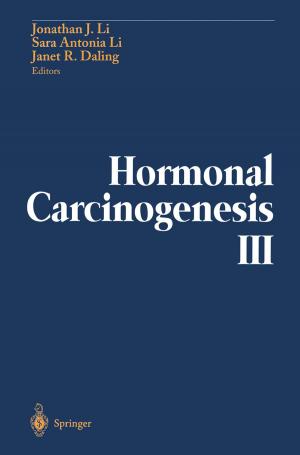 Cover of the book Hormonal Carcinogenesis III by George S. Everly, Jr., Jeffrey M. Lating