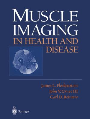 Cover of the book Muscle Imaging in Health and Disease by King Felix The Great