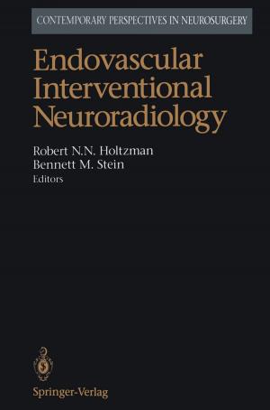 Cover of the book Endovascular Interventional Neuroradiology by Bernard Weiner