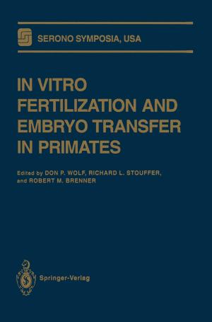 Cover of the book In Vitro Fertilization and Embryo Transfer in Primates by 