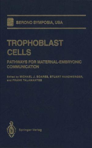 Cover of the book Trophoblast Cells by C.H. Vergara, Karl Weiss
