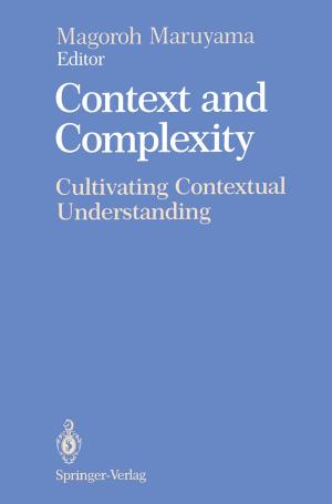 Cover of the book Context and Complexity by Menas Kafatos, Robert Nadeau