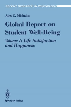 Cover of the book Global Report on Student Well-Being by Qing Zhou, Long Gao, Ruifang Liu, Shuguang Cui