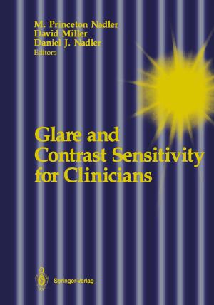 Cover of the book Glare and Contrast Sensitivity for Clinicians by Colette Ray, Michael Baum