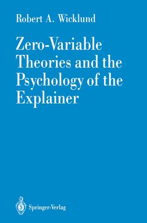Cover of the book Zero-Variable Theories and the Psychology of the Explainer by Bernard Marcus