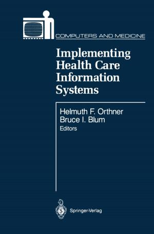 Cover of the book Implementing Health Care Information Systems by 