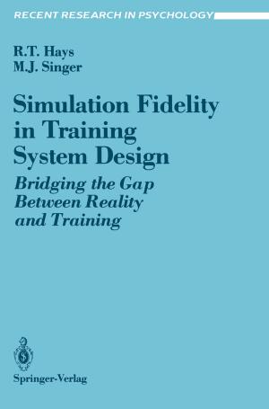 Cover of the book Simulation Fidelity in Training System Design by Paul Pechan, Ortwin Renn, Allan Watt, Ingemar Pongratz