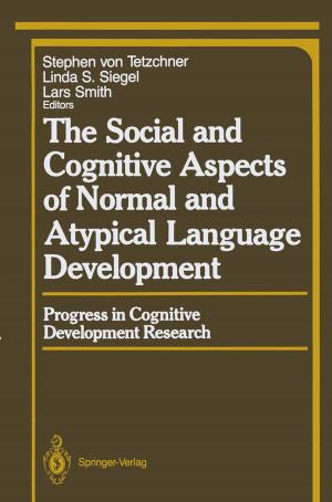 Cover of The Social and Cognitive Aspects of Normal and Atypical Language Development