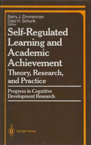 Cover of the book Self-Regulated Learning and Academic Achievement by Whitlow W. L. Au, Mardi C. Hastings