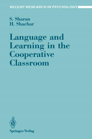 Cover of the book Language and Learning in the Cooperative Classroom by Santosh Kulkarni, Prathima Agrawal