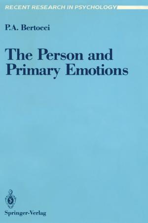 Cover of the book The Person and Primary Emotions by V. Lakshmibai, Justin Brown