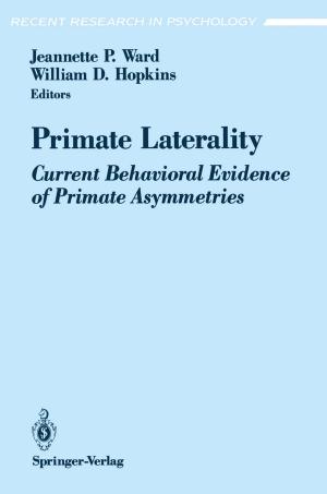 Cover of the book Primate Laterality by Xinxin Liu, Xiaolin Li
