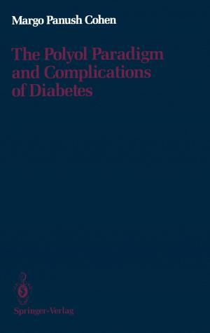 Cover of the book The Polyol Paradigm and Complications of Diabetes by Francesco Sofo, Cinzia Colapinto, Michelle Sofo, Salvatore Ammirato