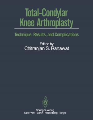 Cover of the book Total-Condylar Knee Arthroplasty by Raoul Bott, Loring W. Tu
