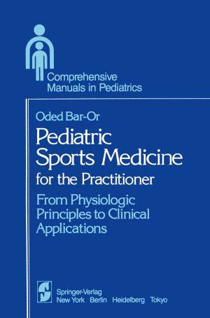Cover of the book Pediatric Sports Medicine for the Practitioner by Brian Everitt