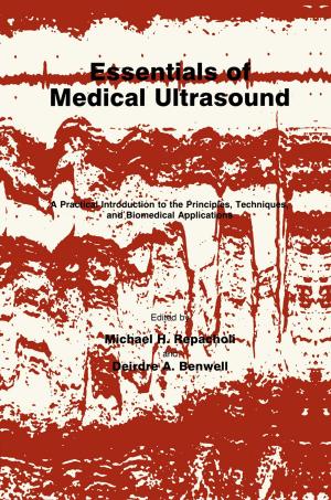 Cover of the book Essentials of Medical Ultrasound by Janet V. Passonneau, Oliver H. Lowry