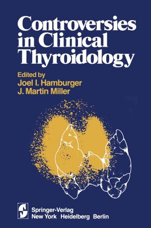 Cover of the book Controversies in Clinical Thyroidology by Alexander I. Saichev, Wojbor A. Woyczynski