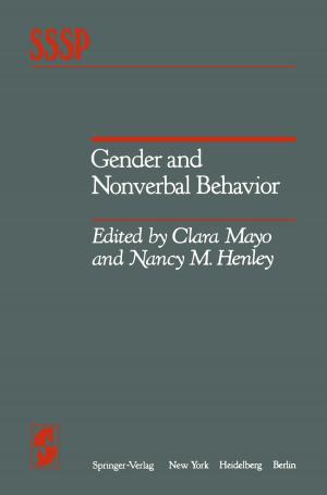 Cover of the book Gender and Nonverbal Behavior by Frank Scalia, John J Rasweiler IV, Jason Scalia, Rena Orman, Mark Stewart